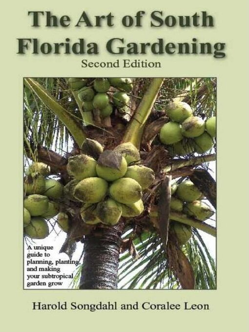 Cover image for The Art of South Florida Gardening